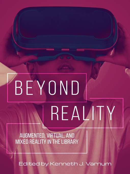 Title details for Beyond Reality by Kenneth J. Varnum - Available